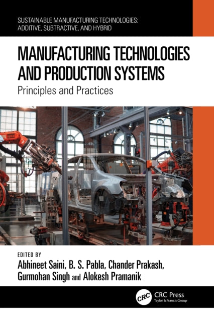 Manufacturing Technologies and Production Systems