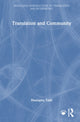 Book cover of: Translation and Community. By: Mustapha Taibi