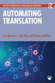 Book cover of: Automating Translation. By: Joss Moorkens