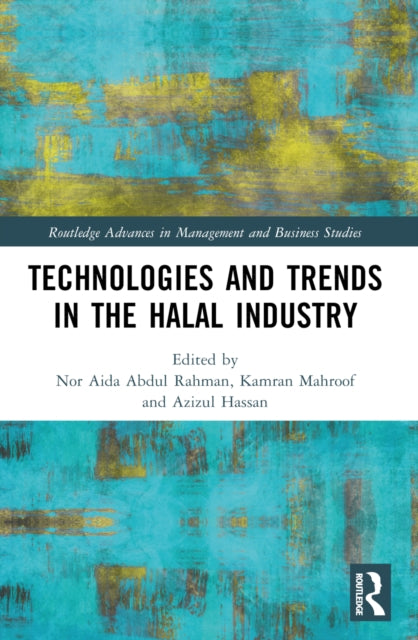Book cover of: Technologies and Trends in the Halal Industry