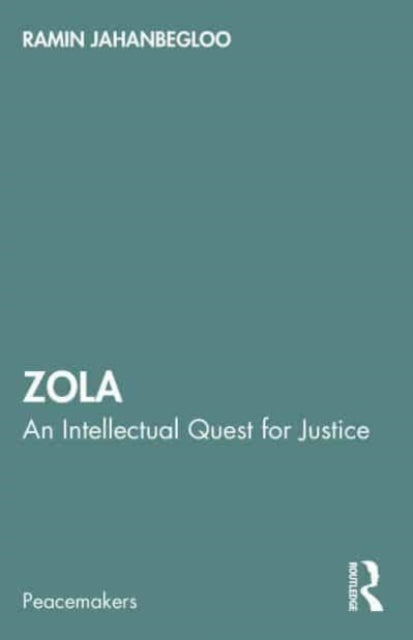 Book cover of: Zola. By: Ramin Jahanbegloo