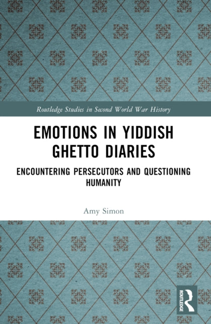 Book cover of: Emotions in Yiddish Ghetto Diaries