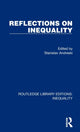 Book cover of: Reflections on Inequality. By: Stanislav Andreski