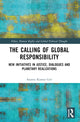 Book cover of: Calling of Global Responsibility. By: Ananta Kumar Giri
