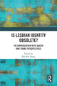 Book cover of: Is lesbian Identity Obsolete?. By: Ella Ben Hagai