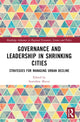 Book cover of: Governance and Leadership in Shrinking Cities. By: Stanisaw Mazur