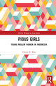Book cover of: Pious Girls. By: Annisa R. Beta