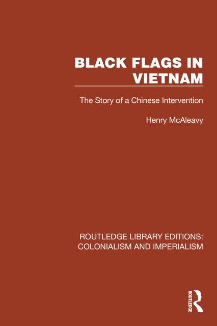 Book cover of: Black Flags in Vietnam. By: Henry McAleavy