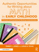 Book cover of: Authentic Opportunities for Writing about Math in Early Childhood