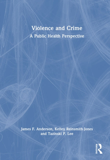 Book cover of: Violence and Crime