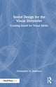 Book cover of: Sound Design for the Visual Storyteller