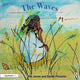 Book cover of: Waves. By: Pia Jones