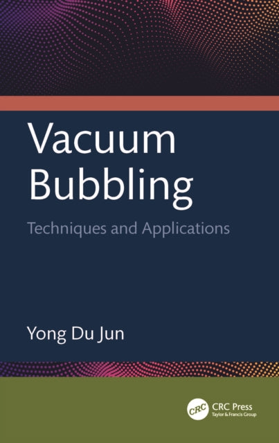 Book cover of: Vacuum Bubbling. By: Yong Du Jun