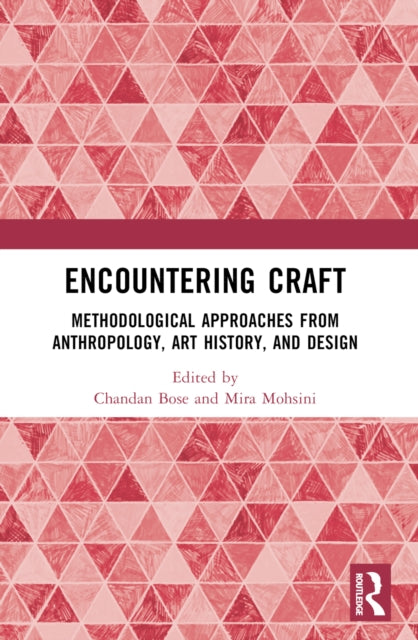 Book cover of: Encountering Craft. By: Chandan Bose