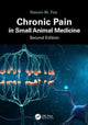 Book cover of: Chronic Pain in Small Animal Medicine. By: Steven M. Fox