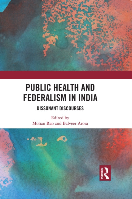 Book cover of: Public Health and Federalism in India