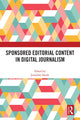 Book cover of: Sponsored Editorial Content in Digital Journalism. By: Jonathan Hardy