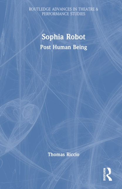 Book cover of: Sophia Robot. By: Thomas Riccio