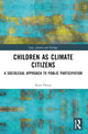 Book cover of: Children as Climate Citizens. By: Kata Dozsa