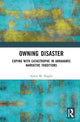 Book cover of: Owning Disaster