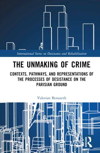 Book cover of: Unmaking of Crime