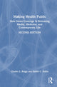 Book cover of: Making Health Public. By: Charles L. Briggs