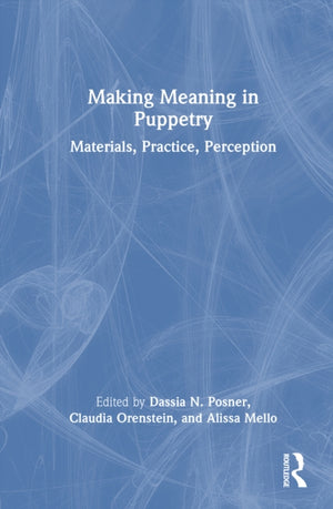 Making Meaning in Puppetry