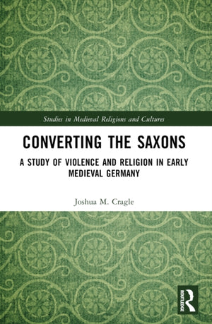 Converting the Saxons