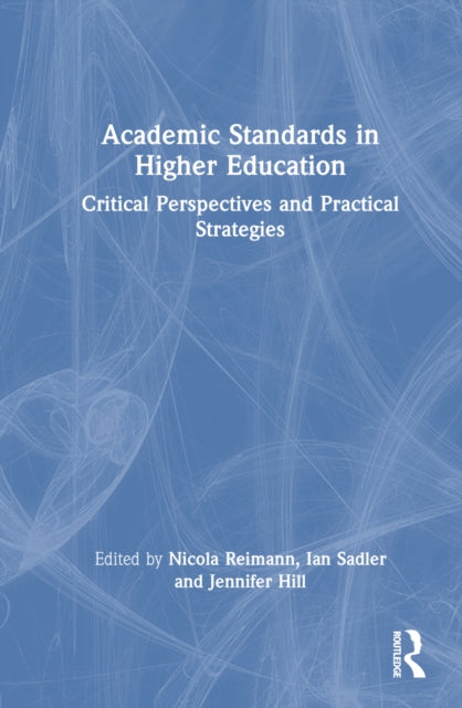 Book cover of: Academic Standards in Higher Education. By: Nicola Reimann