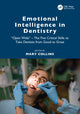 Book cover of: Emotional Intelligence in Dentistry. By: Mary Collins