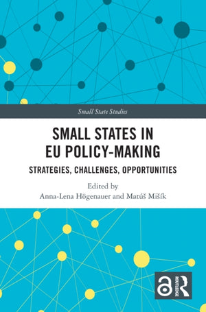 Small States in EU Policy-Making