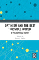 Book cover of: Optimism and the Best Possible World. By: Justin J. Daeley