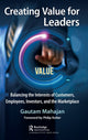 Book cover of: Creating Value for Leaders. By: Gautam Mahajan