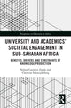 Book cover of: University and Academics’ Societal Engagement in Sub-Saharan Africa. By: Nelson Casimiro Zavale