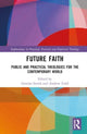 Book cover of: Future Faith. By: Graeme Smith