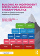 Book cover of: Building an Independent Speech and Language Therapy Practice. By: Diana McQueen