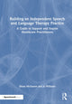 Book cover of: Building an Independent Speech and Language Therapy Practice