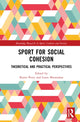 Book cover of: Sport for Social Cohesion