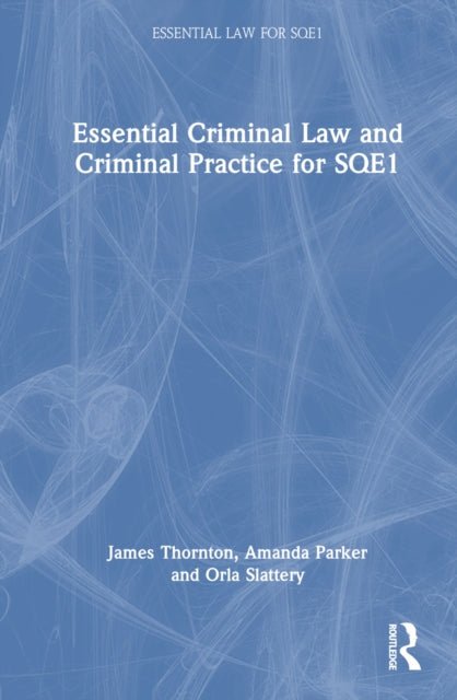 Book cover of: Essential Criminal Law and Criminal Practice for SQE1