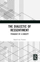 Book cover of: Dialectic of Ressentiment. By: Sjoerd van Tuinen