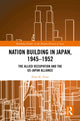 Book cover of: Nation Building in Japan, 1945–1952. By: Peter K. Frost