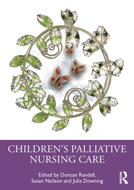 Book cover of: Children's Palliative Nursing Care. By: Duncan Randall