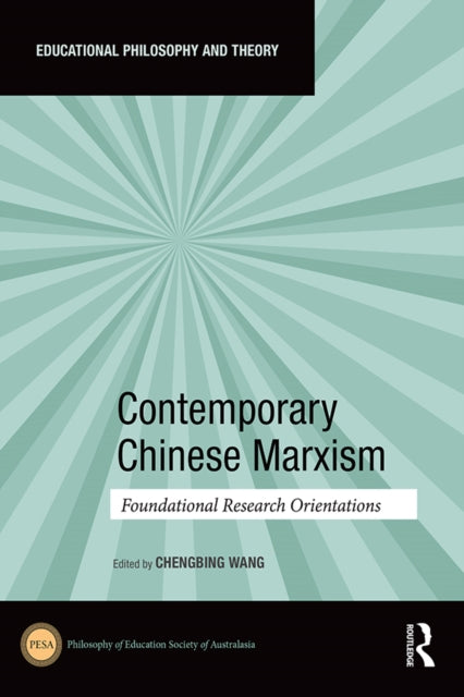 Book cover of: Contemporary Chinese Marxism. By: Chengbing Wang