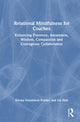 Book cover of: Relational Mindfulness for Coaches. By: Emma Donaldson-Feilder