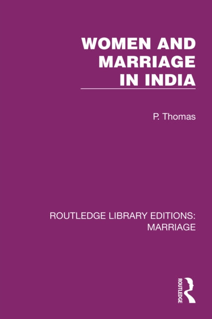 Book cover of: Women and Marriage in India
