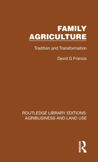 Book cover of: Family Agriculture. By: David G. Francis