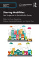 Book cover of: Sharing Mobilities. By: Sven Kesselring