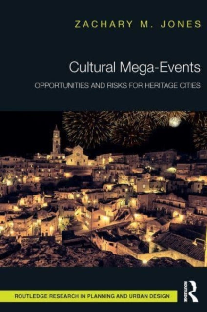 Book cover of: Cultural Mega-Events. By: Zachary M. Jones
