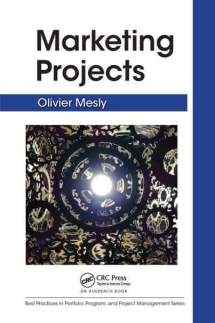 Book cover of: Marketing Projects. By: Olivier Mesly