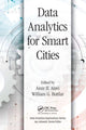 Book cover of: Data Analytics for Smart Cities. By: Amir Alavi